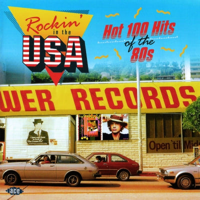 VARIOUS - Rockin' In The USA: Hot 100 Hits Of The 80s