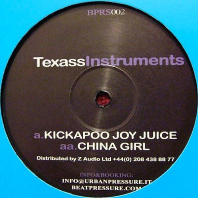 TEXASS INSTRUMENTS - Kickapoo Joy Juice / China Girl