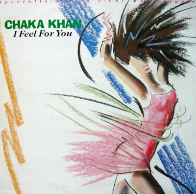 CHAKA KHAN - I Feel For You / Chinatown