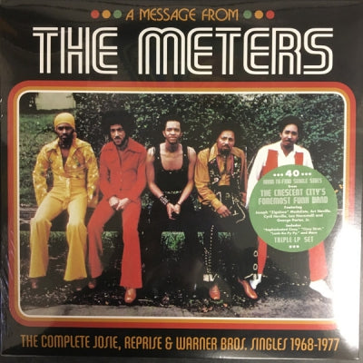 THE METERS - A Message From The Meters (The Complete Josie, Reprise & Warner Bros. Singles 1968-1977)