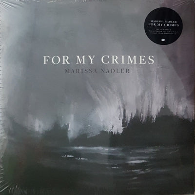 MARISSA NADLER - For My Crimes