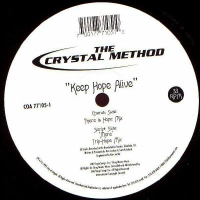THE CRYSTAL METHOD - Keep Hope Alive