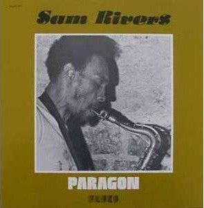 SAM RIVERS - Paragon