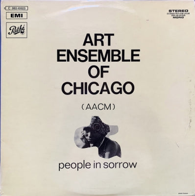 ART ENSEMBLE OF CHICAGO (AACM) - People In Sorrow