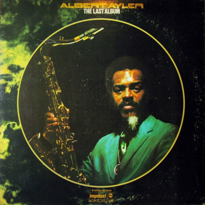 ALBERT AYLER - The Last Album
