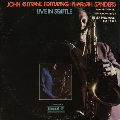 JOHN COLTRANE FEATURING PHAROAH SANDERS - Live In Seattle