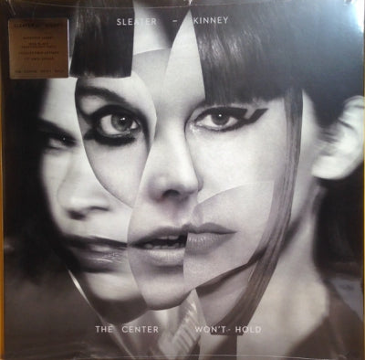 SLEATER-KINNEY - The Center Won't Hold