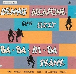 DENNIS ALCAPONE FEATURING LIZZY - Ba-Ba-Ri-Ba Skank