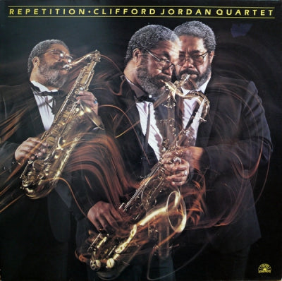 CLIFFORD JORDAN QUARTET - Repetition
