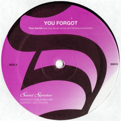 THEO PARRISH - You Forgot /  Dirt Rhodes
