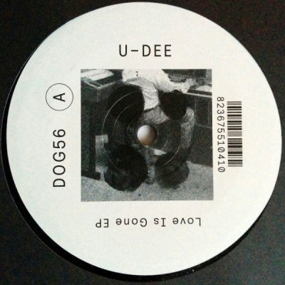 U-DEE - Love Is Gone EP
