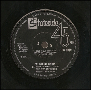 THE FIVE AMERICANS - Western Union / Now That It's Over
