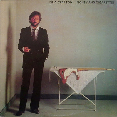 ERIC CLAPTON - Money and Cigarettes