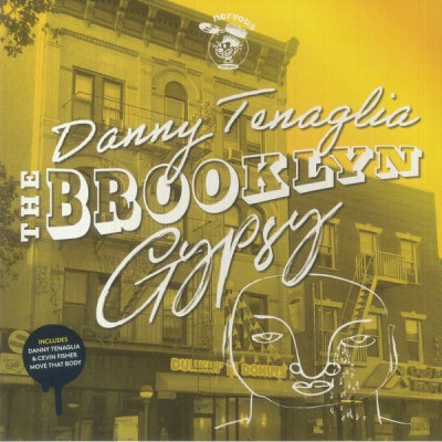 DANNY TENAGLIA - The Brooklyn Gypsy