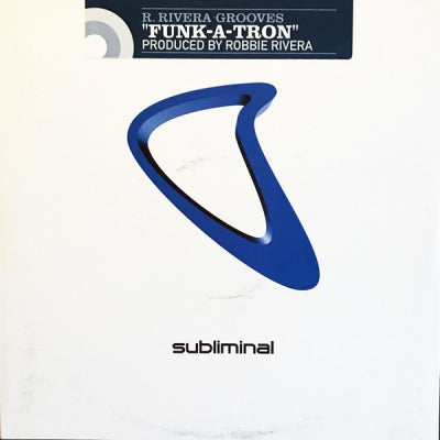 R RIVERA GROOVES - Funk-A-Tron