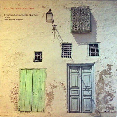 FRANCO AMBROSETTI QUINTET WITH BENNIE WALLACE - Close Encounter
