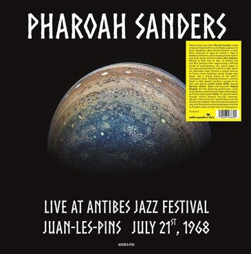 PHAROAH SANDERS - Live At Antibes Jazz Festival Juan-Les-Pins July 21, 1968