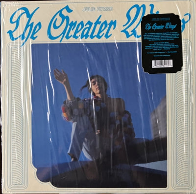 JULIE BYRNE - The Greater Wings