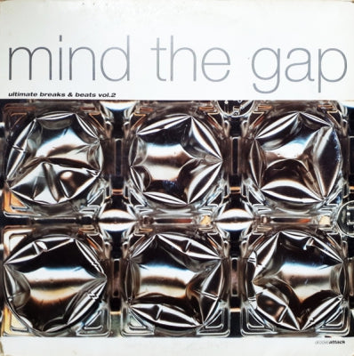 VARIOUS ARTISTS - Mind The Gap - Ultimate Breaks & Beats Vol. 2