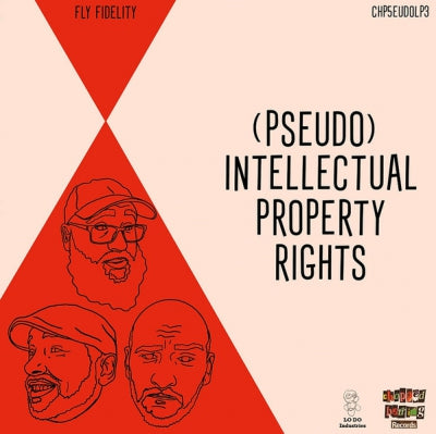 PSEUDO INTELLECTUALS - (Pseudo) Intellectual Property Rights