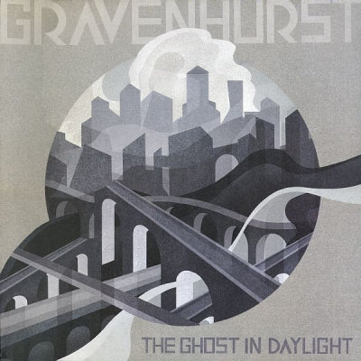 GRAVENHURST - The Ghost In Daylight