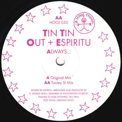 TIN TIN OUT + ESPIRITU - Always...