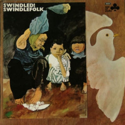 SWINDLEFOLK - swindled!