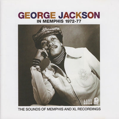 GEORGE JACKSON - In Memphis 1972-77