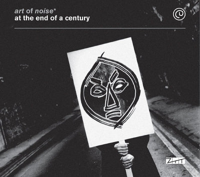 ART OF NOISE - At The End Of A Century