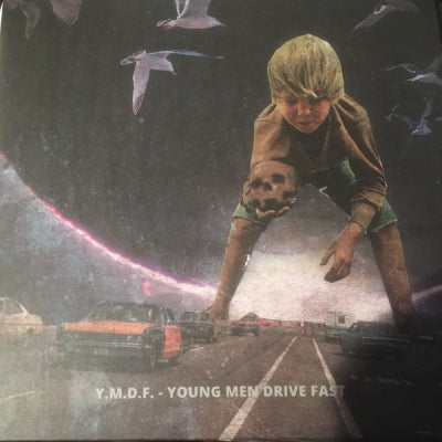 Y.M.D.F. - Young Men Drive Fast
