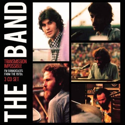THE BAND - Transmission Impossible
