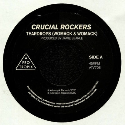 CRUCIAL ROCKERS - Teardrops