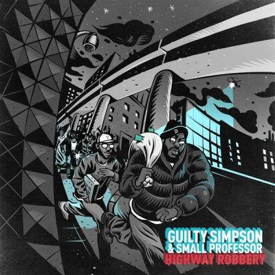 GUILTY SIMPSON & SMALL PROFESSOR - Highway Robbery