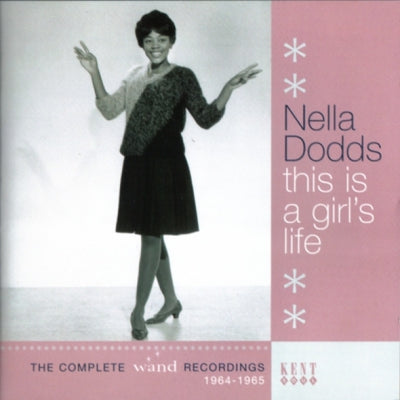 NELLA DODDS - This Is A Girl's Life: The Complete Wand Recordings 1964-1965