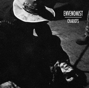 ENVENOMIST - Chariots