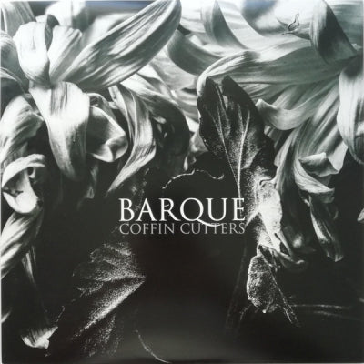 BARQUE - Coffin Cutters