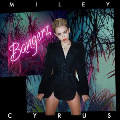 MILEY CYRUS - Bangerz