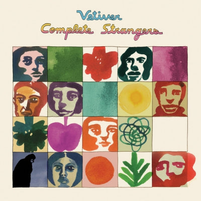 VETIVER - Complete Strangers