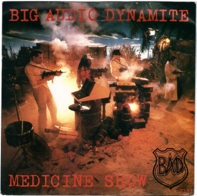 BIG AUDIO DYNAMITE - Medicine Show