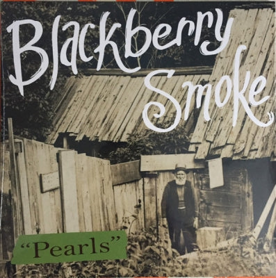 BLACKBERRY SMOKE - Pearls
