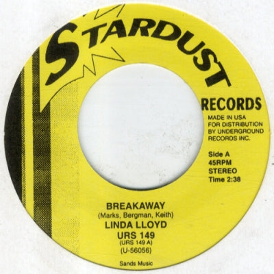 LINDA LLOYD / DANA VALERY - Breakaway / You Don't Know Where Your Interest Lies