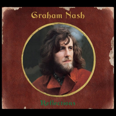 GRAHAM NASH - Reflections