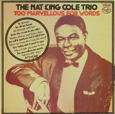 NAT KING COLE TRIO - Too Marvellous For Words