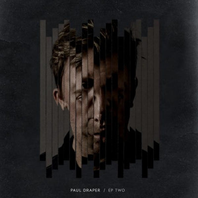 PAUL DRAPER - EP Two