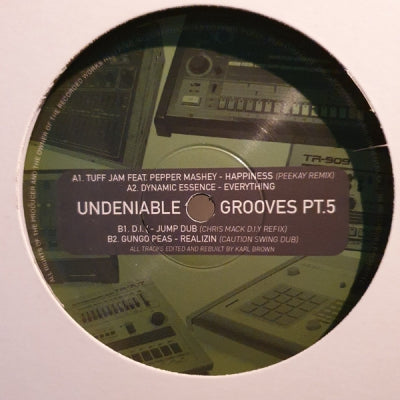 TUFF JAM FT. PEPPER MASHAY / DYNAMIC ESSENCE / D.I.Y. / GUNGO PEAS - Undeniable Grooves PT.5