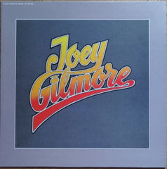 JOEY GILMORE - Joey Gilmore