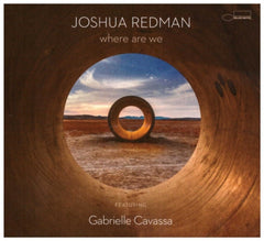 JOSHUA REDMAN - Where Are We