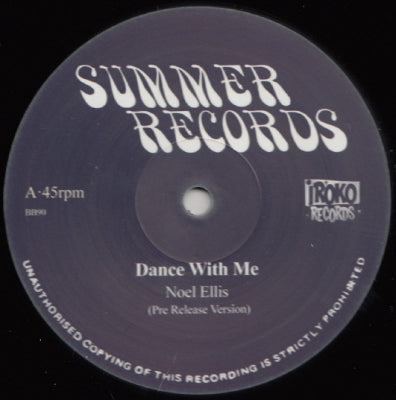 NOEL ELLIS - Dance With Me / Memories