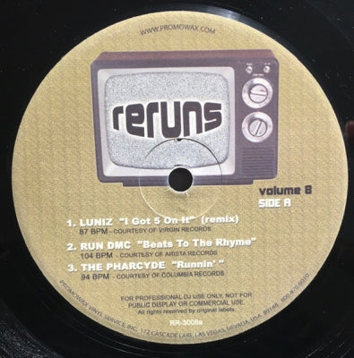LUNIZ, RUN DMC, THE PHARCYDE, JUNIOR M.A.F.I.A., LL COOL J & WC - ReRuns Volume 8