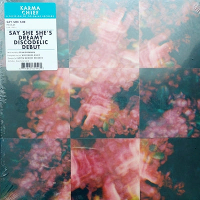 SAY SHE SHE - Prism